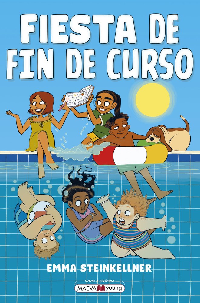 FIESTA DE FIN DE CURSO, de STEINKELLNER, EMMA | portada del libro