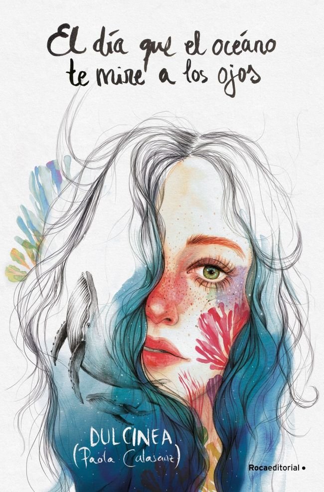 EL DIA QUE EL OCEANO TE MIRE A LOS OJOS (SERIE EL DIA QUE... 2), de CALASANZ (DULCINEA), PAOLA | portada del libro