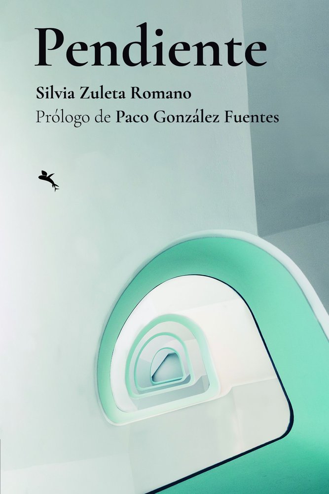 Pendiente, de SILVIA ZULETA ROMANO | portada del libro
