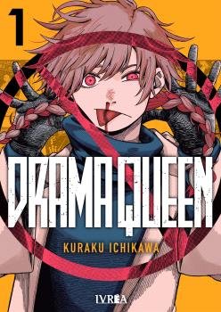 DRAMA QUEEN 01, de KURAKU, ICHIKAWA | portada del libro