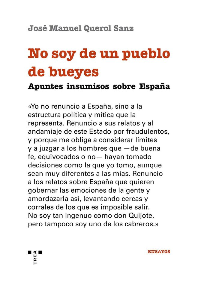 NO SOY DE UN PUEBLO DE BUEYES, de Querol, José Manuel | portada del libro