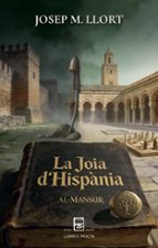 LA JOIA D'HISPANIA, de JOSEP M. LLORT | portada del libro