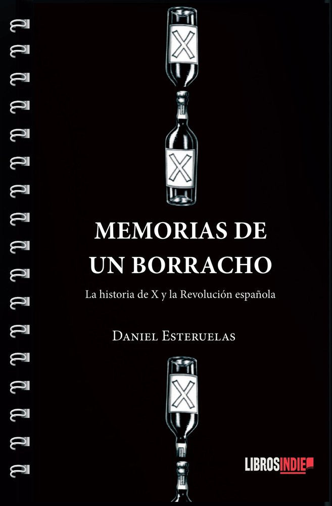 Memorias de un borracho, de Esteruelas, Daniel | portada del libro
