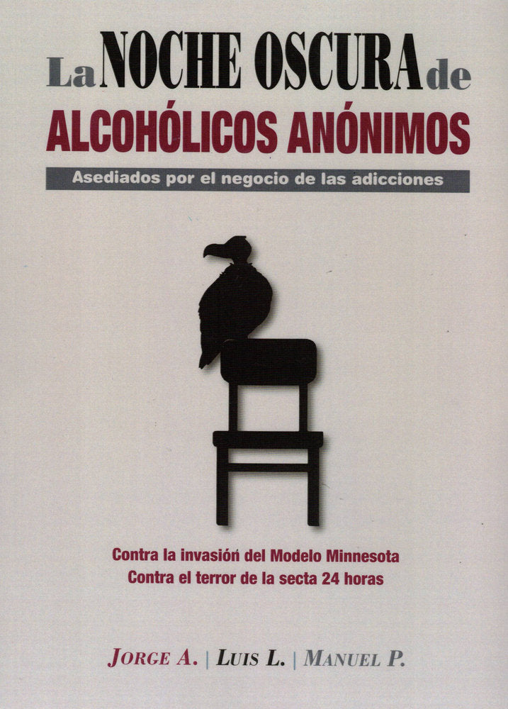 La noche oscura de alcohólicos anónimos, de A., Jorge | portada del libro