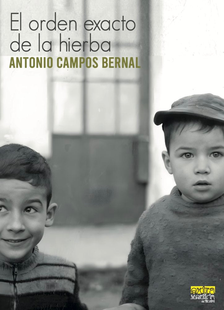 El orden exacto de la hierba, de Campos Bernal, Antonio | portada del libro