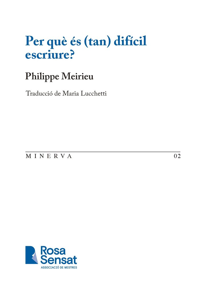 PER QUE ES (TAN) DIFICIL ESCRIURE?, de MEIRIEU, PHILIPPE | portada del libro