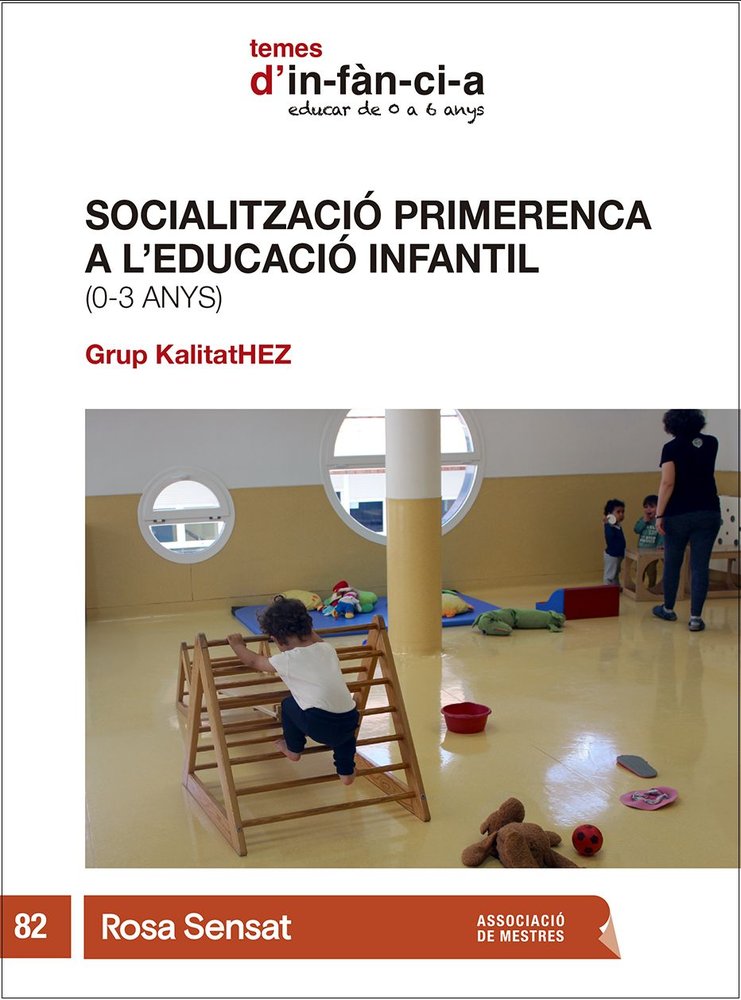 SOCIALITZACIO PRIMERENCA A L'EDUCACIO INFANTIL, de BELZA, HAIZEA | portada del libro