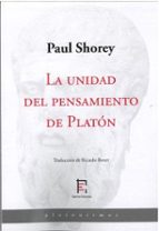 LA UNIDAD DEL PENSAMIENTO DE PLATON, de PAUL SHOREY | portada del libro
