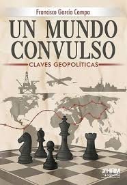 UN MUNDO CONVULSO, de GARCIA CAMPA | portada del libro
