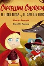 CAPIELLINA COLORADA EL LLOBU FEROZ Y EL GATU LES BOTES, de Charles Perrault | portada del libro
