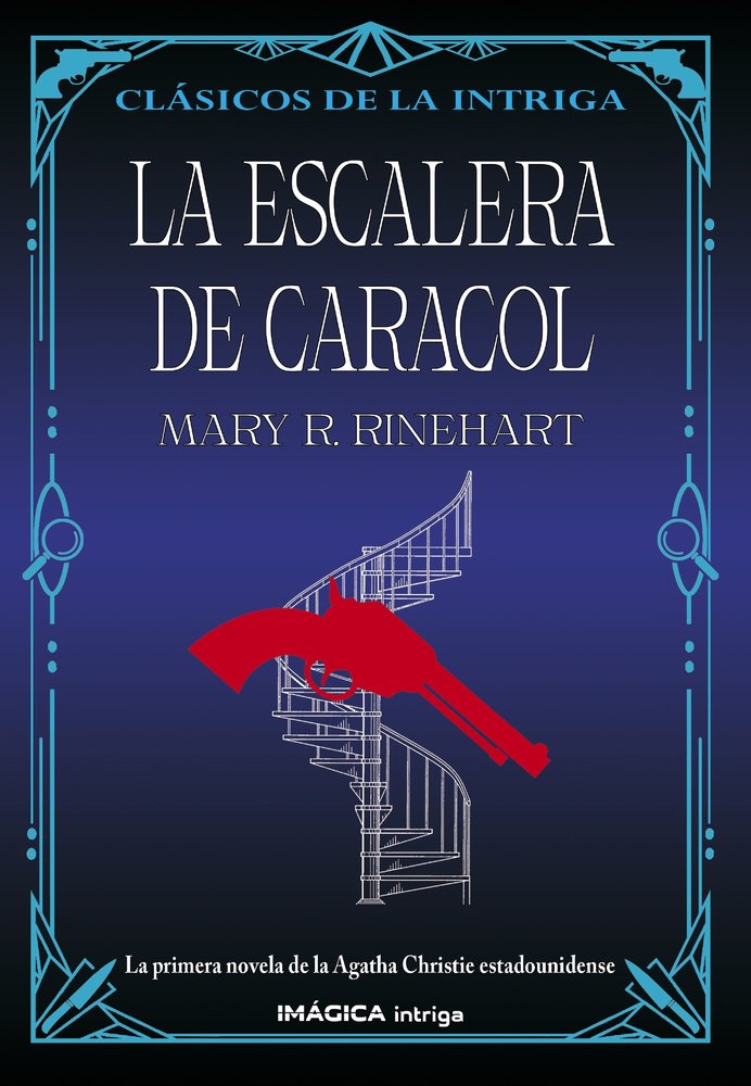 La escalera de caracol, de Rinehart, Mary Roberts | portada del libro