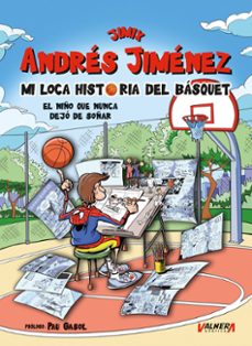 JIMIX. MI LOCA HISTORIA DEL BASQUET, de JIMENEZ | portada del libro