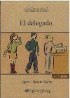 DELEGADO, EL, de IGNASI GARCIA BARBA | portada del libro