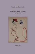Mírame, por favor, de Ricardo Martínez-Conde | portada del libro