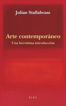 ARTE CONTEMPORANEO, de STALLABRASS, JULIAN | portada del libro