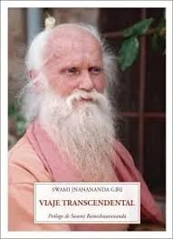 VIAJE TRASCENDENTAL, de SWAMI, JÑANANANDA GIRI | portada del libro