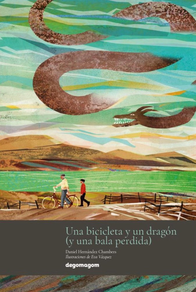 Una bicicleta y un dragón, de Hernández Chambers, Daniel | portada del libro
