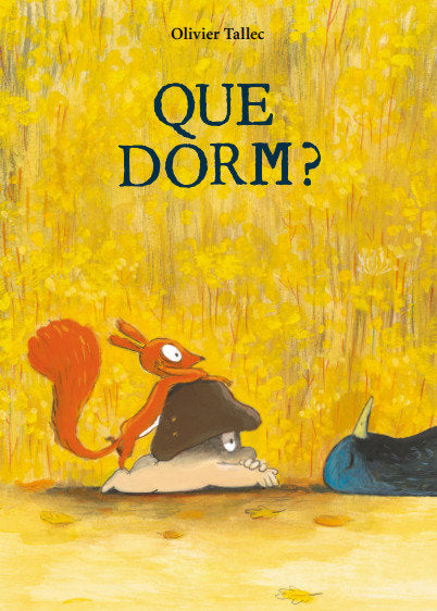 Que dorm?, de TALLEC,OLIVIER | portada del libro