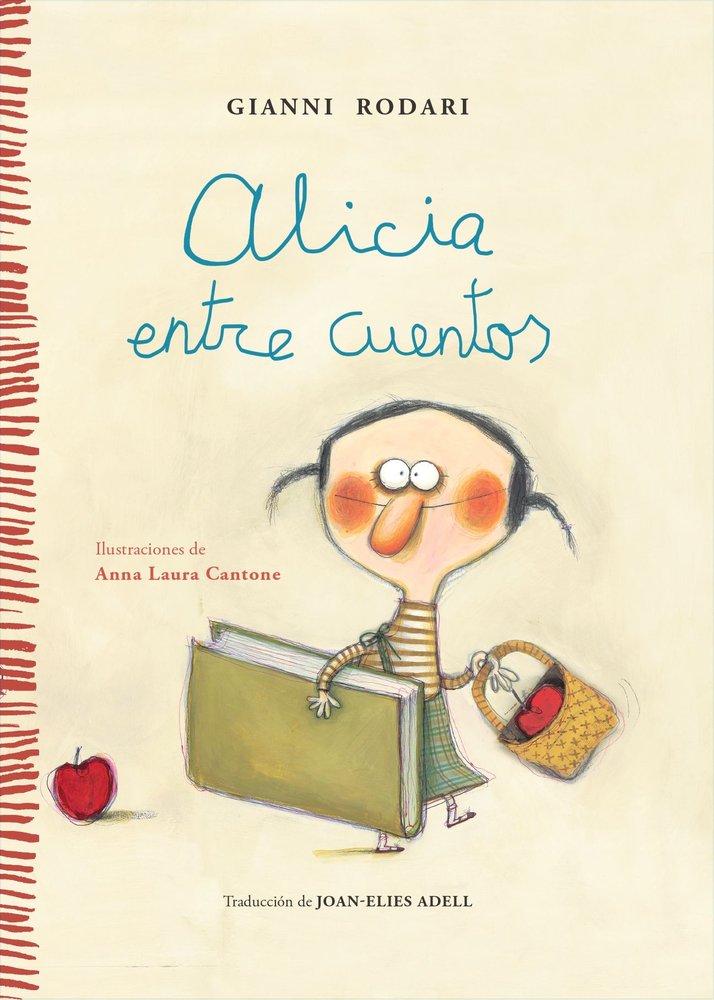 ALICIA ENTRE CUENTOS, de RODARI,GIANNI | portada del libro
