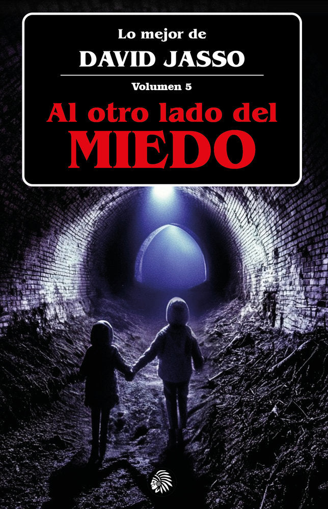 Al otro lado del miedo, de Jasso, David | portada del libro