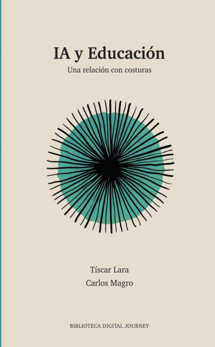 IA Y EDUCACION, de LARA, TISCAR | portada del libro
