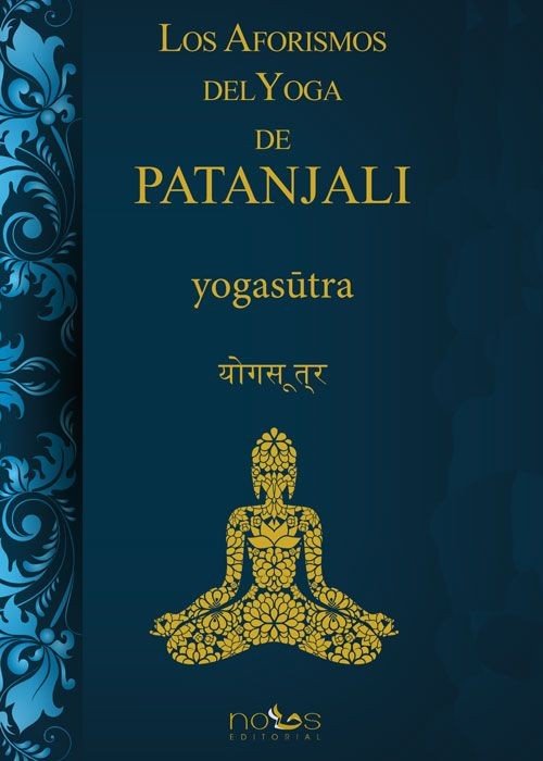 LOS AFORISMOS DEL YOGA DE PATANJALI, de PATAÑJALI | portada del libro