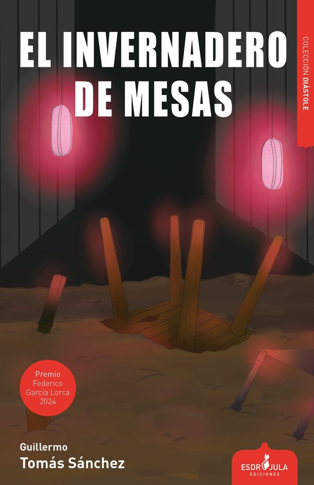 EL INVERNADERO DE MESAS, de TOMÁS SÁNCHEZ, GUILLERMO | portada del libro