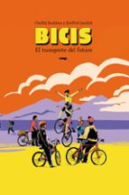 BICIS:EL TRANSPORTE DEL FUTURO, de ONDREJ BUDDEUS | portada del libro