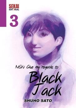 New Give my regards to Black Jack 3, de Sato, Shuho | portada del libro