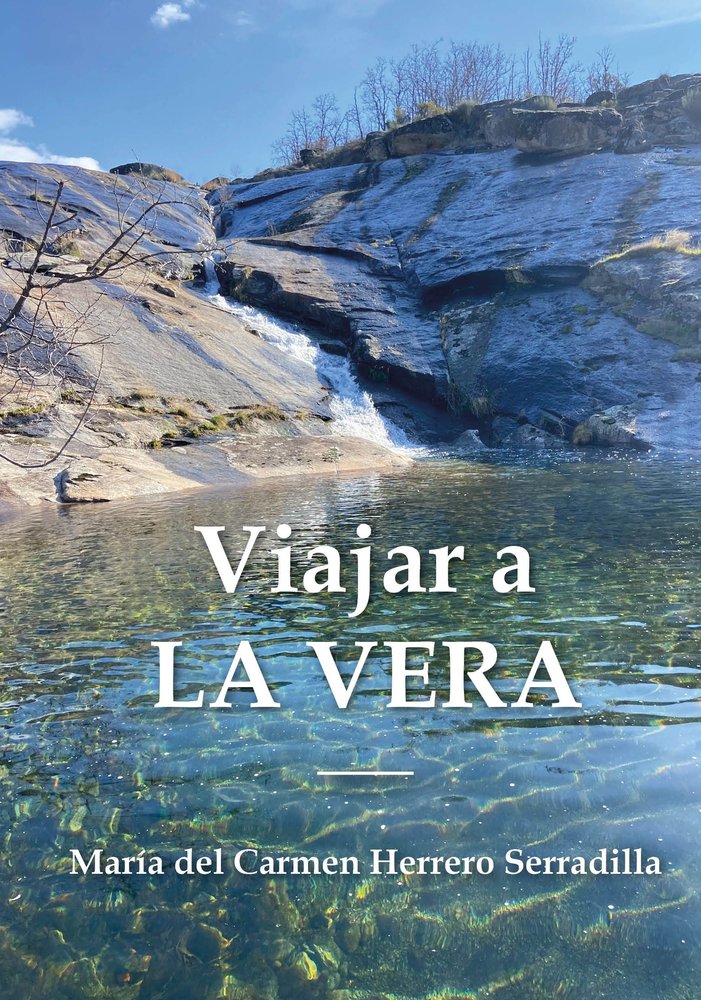 VIAJAR A LA VERA, de HERRERO SERRADILLA, MARIA DEL CARMEN | portada del libro
