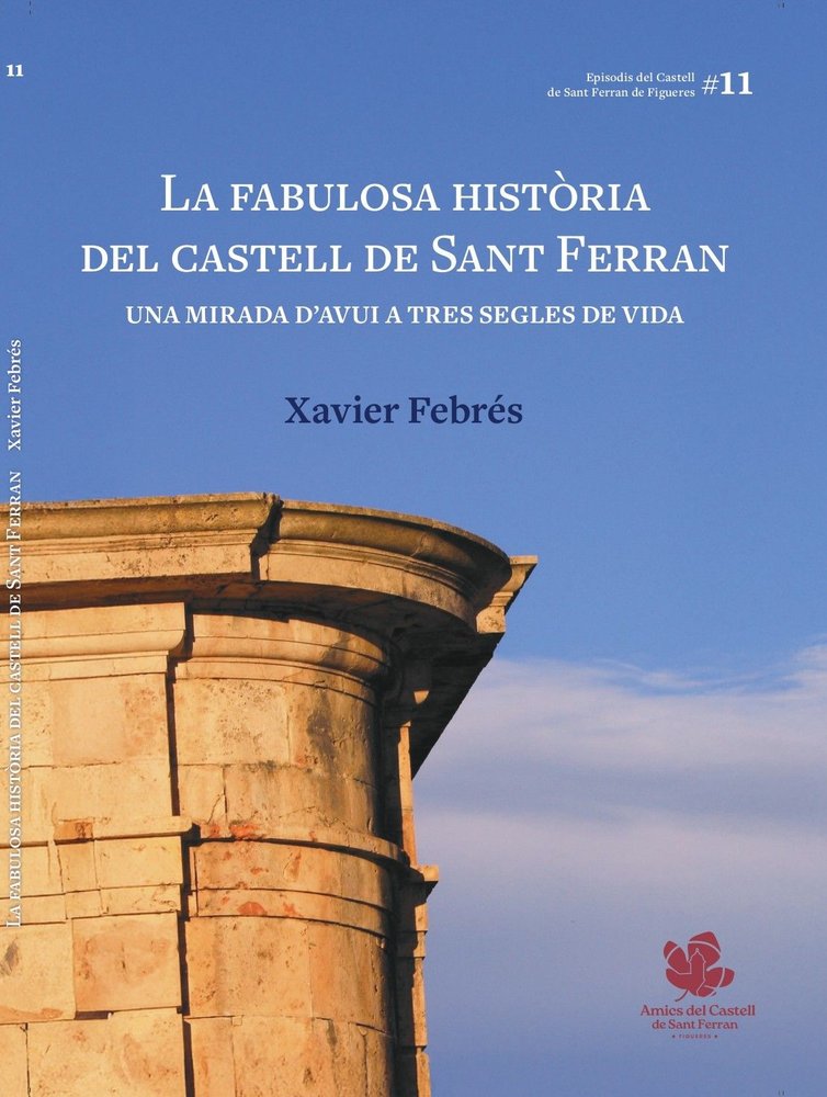 LA FABULOSA HISTORIA DEL CASTELL DE SANT FERRAN, de FEBRES | portada del libro