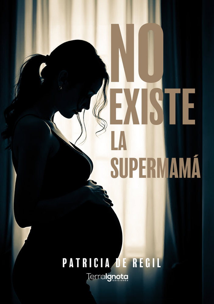No existe la supermamá, de de Regil Aparicio, Patricia | portada del libro