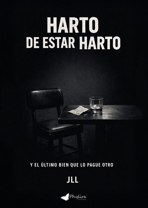 HARTO DE ESTAR HARTO, de JLL | portada del libro