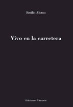 VIVO EN LA CARRETERA, de EMILIO ALONSO | portada del libro