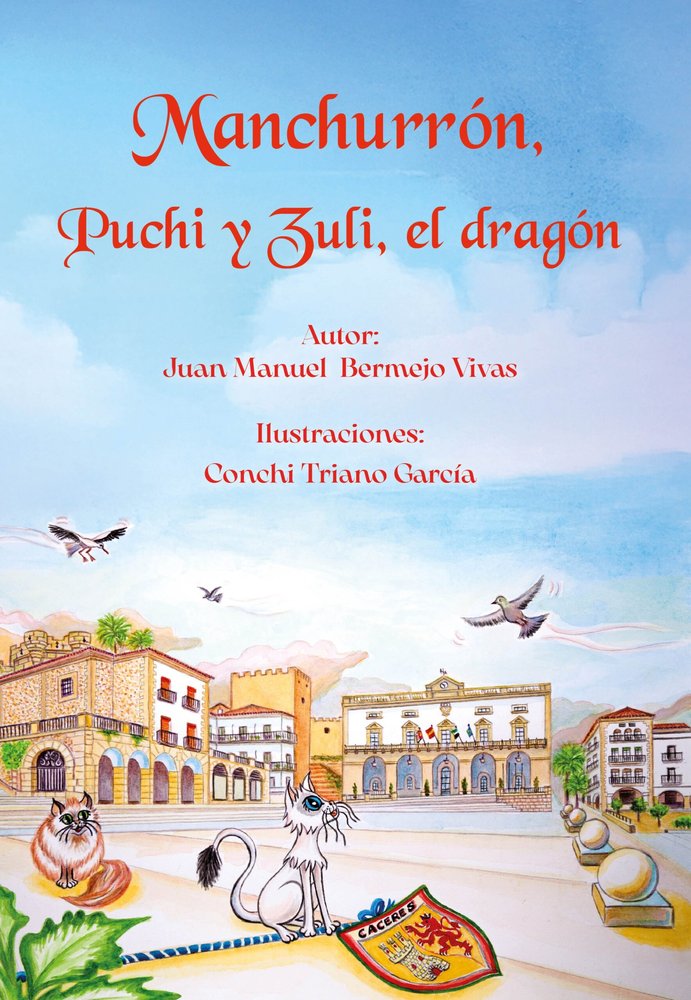MANCHURRON, PUCHI Y ZULI, EL DRAGON, de BERMEJO VIVAS, JUAN MANUEL | portada del libro