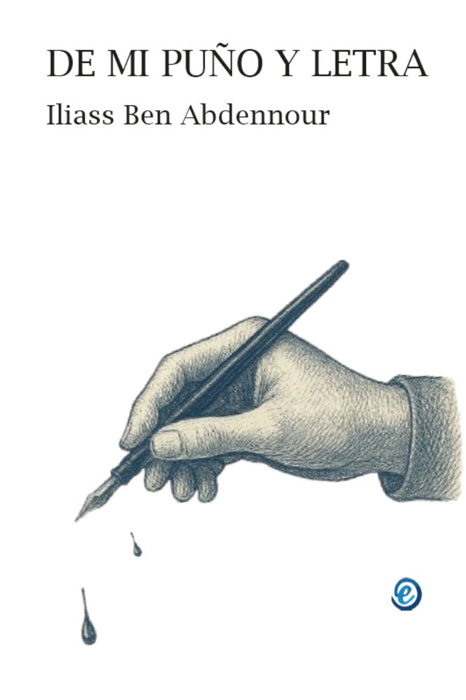 De mi puño y letra, de Ben abdennour, Iliass | portada del libro