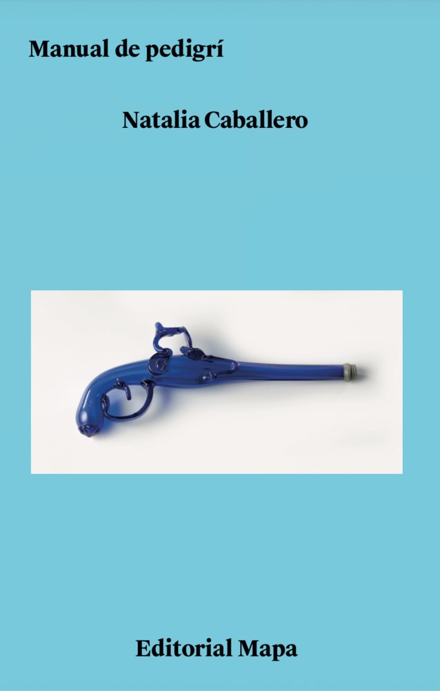Manual de pedigrí, de , Caballero, Natalia | portada del libro