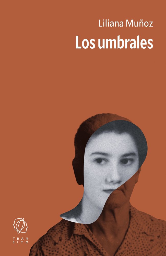 LOS UMBRALES, de MUÑOZ, LILIANA | portada del libro