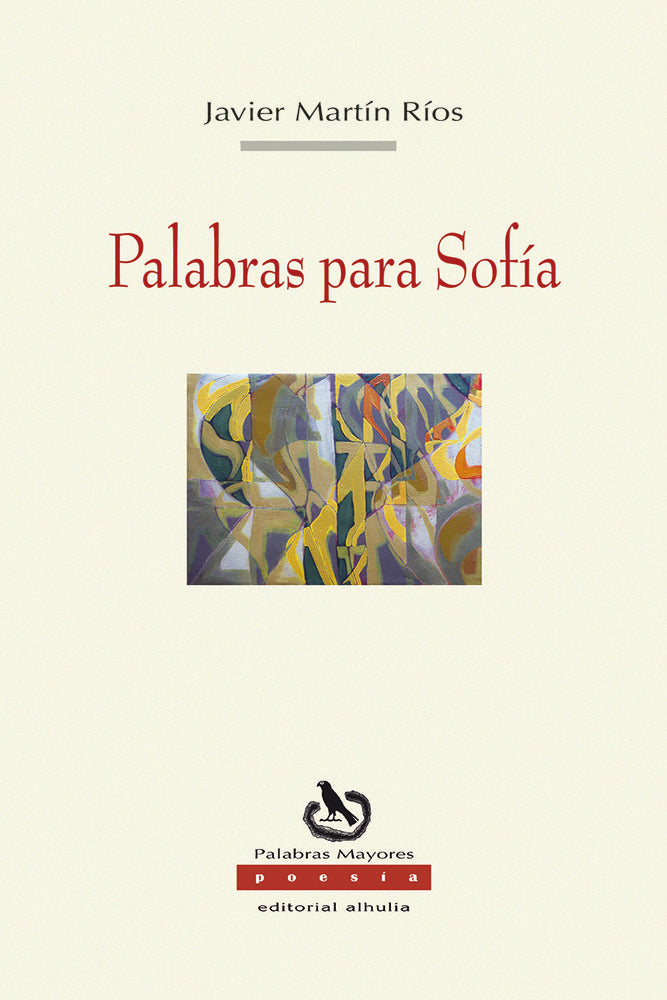 Palabras para Sofía, de Martín Ríos, Javier | portada del libro