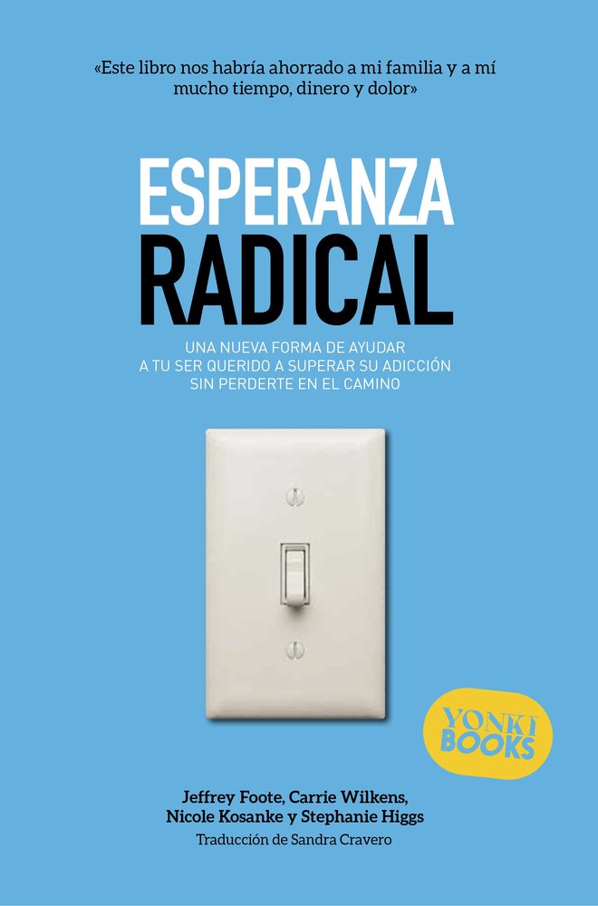 ESPERANZA RADICAL, de FOOTE, JEFFREY | portada del libro