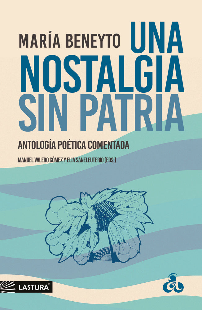 Una nostalgia sin patria. Antología poética comentada, de VV., AA. | portada del libro