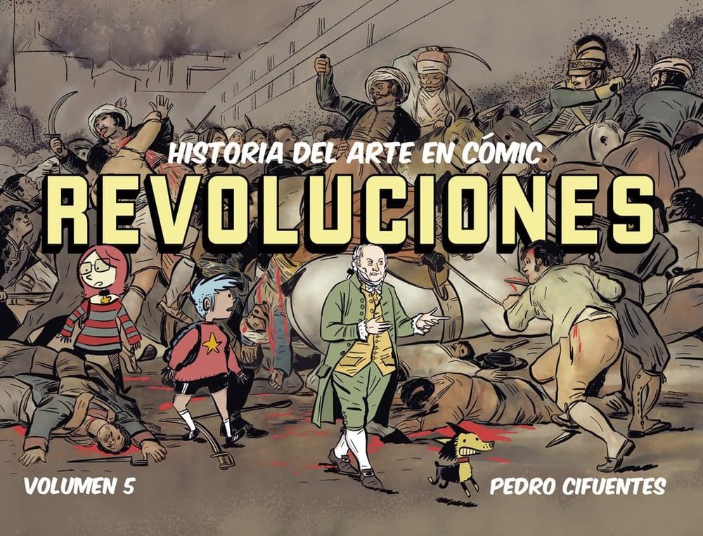 HISTORIA DEL ARTE EN COMIC. REVOLUCIONES, de CIFUENTES, PEDRO | portada del libro