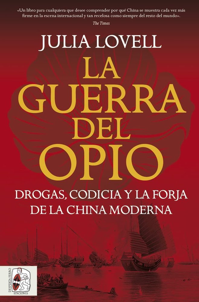LA GUERRA DEL OPIO, de LOVELL JULIA | portada del libro