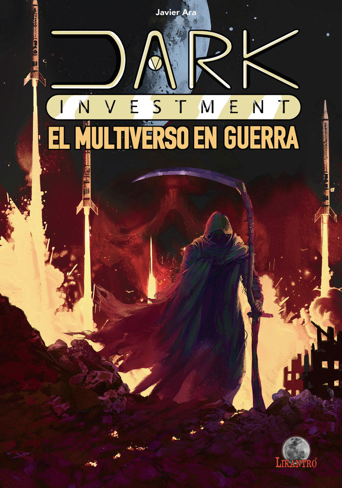 Dark Investment. El multiverso en guerra, de Ara, Javier | portada del libro