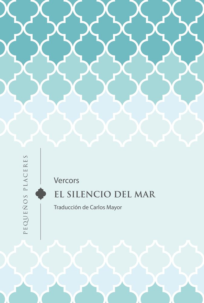 EL SILENCIO DEL MAR, de VERCORS, VERCORS | portada del libro