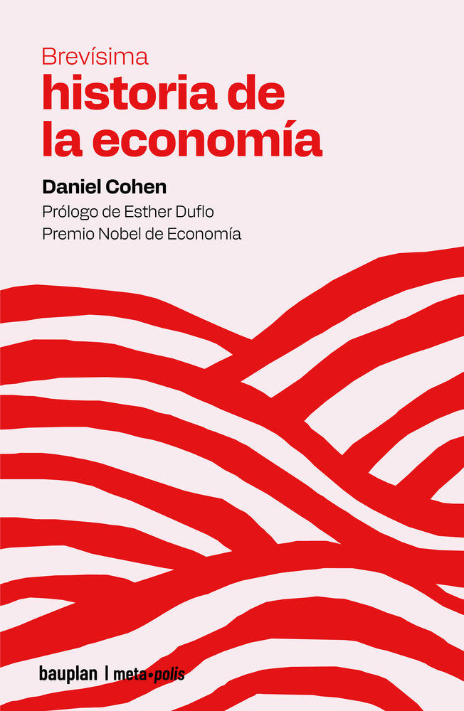 BREVISIMA HISTORIA DE LA ECONOMIA, de COHEN, DANIEL | portada del libro