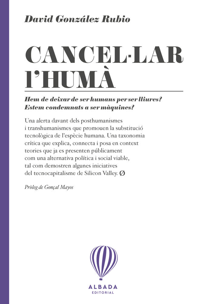CANCEL·LAR L'HUMA, de GONZALEZ RUBIO, DAVID | portada del libro