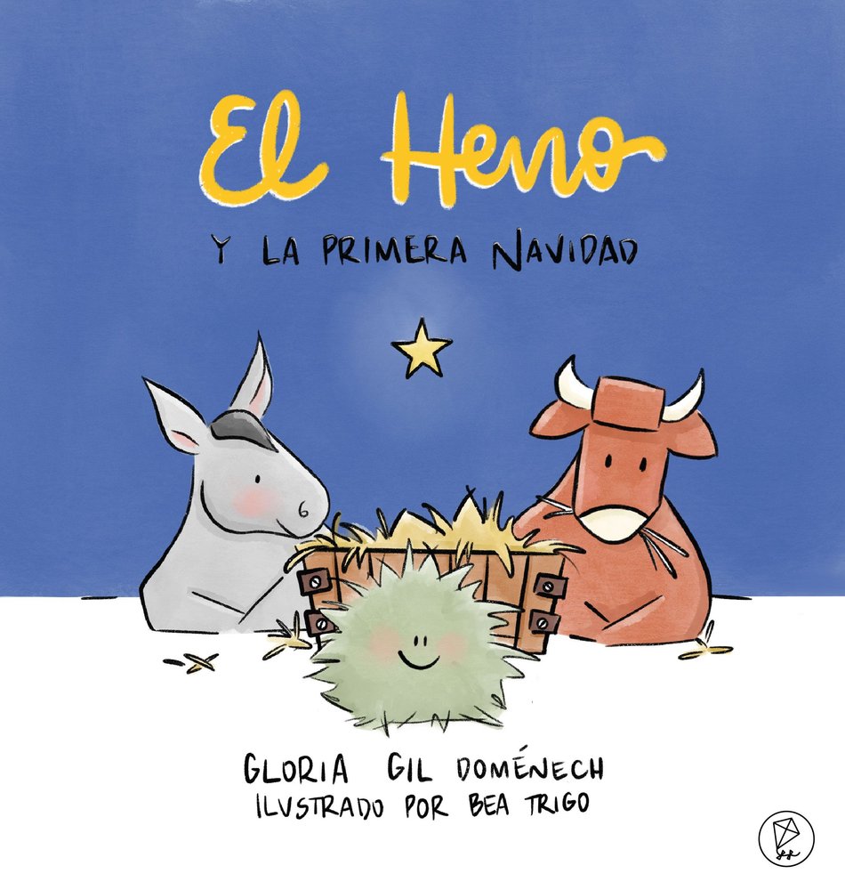 HENO Y LA PRIMERA NAVIDAD, EL.(COMETAS), de GIL DOMENECH,GLORIA | portada del libro