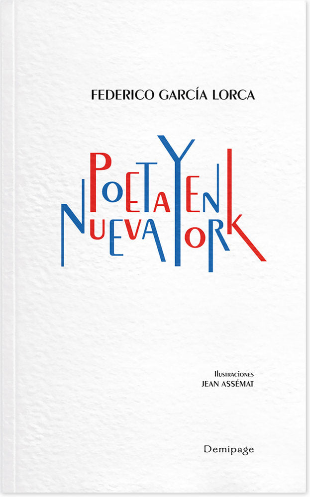 POETA EN NUEVA YORK. DEMIPAGE, de GARCIA LORCA | portada del libro