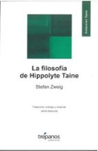 LA FILOSOFIA DE HIPPOLYTE TAINE, de Stefan Zweig | portada del libro
